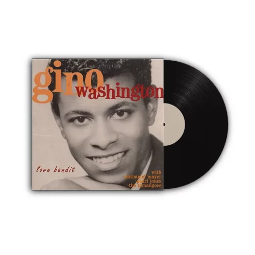 Gino Washington - Love Bandit (Vinilo)